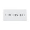 Securit Reservering tafelstandaards met Nederlands: 'Gereserveerd' Wit Acryl standaarden met zwart lettertype (box 5)